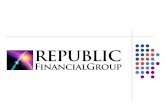 ¿Quiénes Somos? Republic Financial Group, es un consorcio de compañías que se componen de diversos servicios bancarios y de finanzas corporativas. Entre.