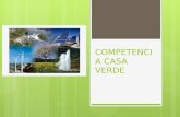 COMPETENCIA CASA VERDE. Agenda Introducción Energía Renovable – Decano Dr. Javier Quintana Objetivos del Proyecto Competencia Casa Verde Fases, Fechas.