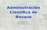 Administración Científica de Bosque by Richard Latty Latty Y Howell S. de R. L. Caswell Forest Products.
