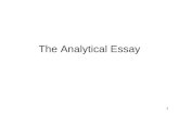 1 The Analytical Essay. 2 Todays Agenda What is an analytical essay? Structure of an analytical essay: Macro and micro Higher order concerns Rhetorical.