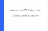 Copyright SDA Bocconi 2005 Competing Technologies, Network Externalities …n 1 Economia dellInformazione: Competizione tra sistemi.