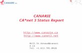 CANARIE CA*net 3 Status Report   Bill.St.Arnaud@canarie.ca Tel: +1.613.785.0426.