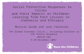Social Protection Responses to Crises and their Impacts on Children: Learning from Past Lessons in Indonesia and Ethiopia Maricar Garde and Jenn Yablonski.