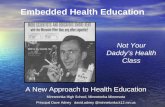 Embedded Health Education A New Approach to Health Education Minnetonka High School, Minnetonka Minnesota Principal Dave Adney david.adney @minnetonka.k12.mn.us.