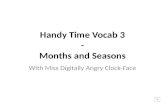 Handy Time Vocab 3 - Months and Seasons With Miss Digitally Angry Clock-Face.