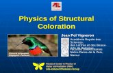 Physics of Structural Coloration Research Center in Physics of Matter and Radiation (PMR) Life-induced Photonics Group Académie Royale des Sciences, des.