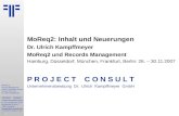 MoReq2 & Records Management | Rekords Management Konferenz | Dr. Ulrich Kampffmeyer | PROJECT CONSULT Unternehmensberatung | 2007