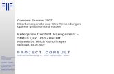 Enterprise Content Management: Status Quo und Zukunft | Coextant | Dr. Ulrich Kampffmeyer | PROJECT CONSULT Unternehmensberatung | 2007