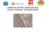 1 NMDPS-MTPD ENHANCED ELECTRONIC SCREENING. 2 Project Overview  Introduction  The NM Motor Transportation Police are manually entering License Plates.