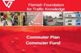 Flemish Foundation for Traffic Knowledge Commuter Plan Commuter Fund.