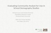 Evaluating Community Analyst for Use in School Demography Studies Richard Lycan and Charles Rynerson Population Research Center Portland State University.
