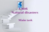 Unit6 Natural disasters Main task Unit 6 Vocabulary Weather bring cause typhoon rainstorm flood.