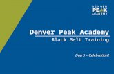 Denver Peak Academy Black Belt Training Day 5 – Celebration!