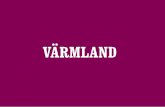 Hi! This is Värmland. This is Värmland as well.