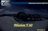Observatoire du Pic du Midi T 60 2003 Semaine 42 Mission T 60.