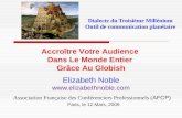 Dialecte du Troisième Millénium Outil de communication planétaire Elizabeth Noble  Accroître Votre Audience Dans Le Monde Entier.