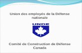 Union des employés de la Défense nationale Comité de Construction de Défense Canada.