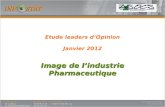 Etude leaders dOpinion Janvier 2012 Image de lindustrie Pharmaceutique.