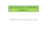 Les exercices combinés Partie 1 Cyril GENEVOIS – .