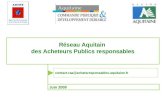 Juin 2009 Réseau Aquitain des Acheteurs Publics responsables contact-raa@achatsresponsables-aquitaine.fr.