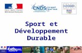 Sport et Développement Durable. 1. Présentation du Développement Durable Vidéo de présentation Apports supplémentaires 2. Le Développement Durable : une.