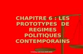 CHAPITRE 6 : LES PROTOTYPES DE REGIMES POLITIQUES CONTEMPORAINS Pr.Babaly Sall-Cours DCIP-2010.