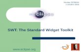 SWT: The Standard Widget Toolkit  Nicolas SEBBAN 2 octobre 2003.