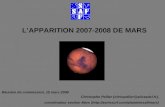 LAPPARITION 2007-2008 DE MARS Christophe Pellier (chrispellier@aliceadsl.fr), coordinateur section Mars (.