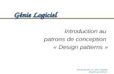 Daniel.Bardou et Julie Dugdale @upmf-grenoble.fr Génie Logiciel Introduction au patrons de conception « Design patterns »