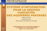 Atelier Régional sur les Systèmes Nationaux dInformation sur lEau Et le SEMIDE Alger, 26 - 27 juin 2006 Atelier Régional sur les Systèmes Nationaux dInformation.