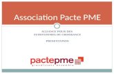ALLIANCE POUR DES ECOSYSTEMES DE CROISSANCE PRESENTATION Association Pacte PME.