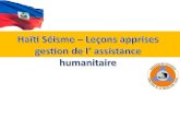 Contenu de la présentation Haïti: Pays à risques multirisques Présentation la structure du SNGRD Présentation de la structure ad hoc post séisme Coopération.