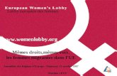 1 Un projet du Lobby Européen des Femmes Mêmes droits, mêmes voix Les femmes migrantes dans lUE.