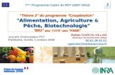 "Thème 2" du programme "Coopération" "Alimentation, Agriculture & Pêche, Biotechnologie" "BIO" alias "FAFB" alias "KBBE" Rafael GARCIA-VILLAR (Directeur.