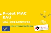 Projet MAC EAU Life+2011/ENV/745 .
