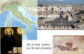 VOYAGE A ROME, classe de 5° du 4 mai (soir) au 9 mai (matin)