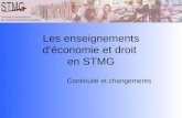 Les enseignements déconomie et droit en STMG Continuité et changements.