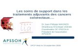 Les soins de support dans les traitements adjuvants des cancers colorectaux…. Dr Jean-Philippe WAGNER Strasbourg Oncologie Libérale Coordinateur 3C ONCOLIA.