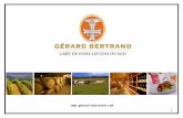 1 . 2 Un esprit de pionnier hérité de son père Georges Gérard Bertrand a reçu la passion du vin et lamour de la terre languedocienne.