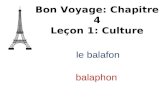 Le balafon Bon Voyage: Chapitre 4 Leçon 1: Culture balaphon.