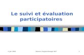4 juin 2002Séance d'apprentissage SEP1 Le suivi et évaluation participatoires.