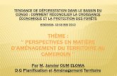 0- Introduction I- Acquis et Expériences Aménagement Territoire au Cameroun avant adoption Vision 2035(2009) II- Grandes Orientations Aménagement du Territoire.