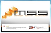 |  | Présentation technique et fonctionnelle MSS version 20071 MSS : La Plate-forme de dématérialisation de masse - Présentation technique.