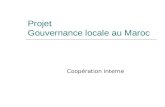 Projet Gouvernance locale au Maroc Coopération interne.