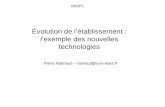 Évolution de létablissement : lexemple des nouvelles technologies 06OP1 Pierre Ratinaud – ratinaud@univ-tlse2.fr.