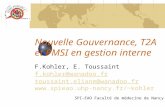 Nouvelle Gouvernance, T2A et PMSI en gestion interne F.Kohler, E. Toussaint f.kohler@wanadoo.fr toussaint.eliane@wanadoo.fr kohler.
