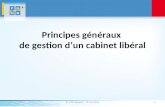 Principes généraux de gestion dun cabinet libéral Dr J.Ph. Masson 19 mai 20111.