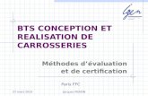 27 mars 2013Jacques PERRIN BTS CONCEPTION ET REALISATION DE CARROSSERIES Méthodes dévaluation et de certification Paris FFC.