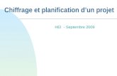 Chiffrage et planification dun projet HEI - Septembre 2009.