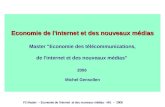 P2 Master – Economie de l'internet et des nouveaux médias - MG – 2006 Economie de l'internet et des nouveaux médias Economie de l'internet et des nouveaux.